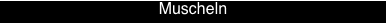 Muscheln